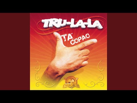 Estás Enamorada - Trulala