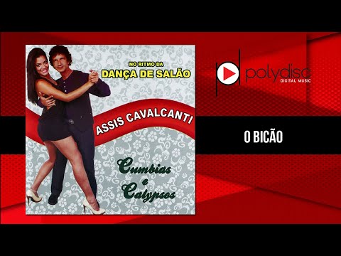 Assis Cavalcanti - O Bicão