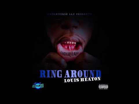 Louis Heaton   Ring Around