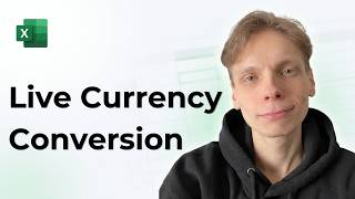 How to Make Live Currency Conversion in Excel [2026 Easy Guide]
