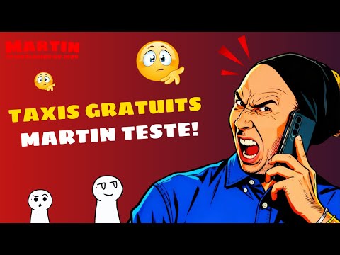 Taxis gratuits ? Martin teste! - L'Appel Trop Con
