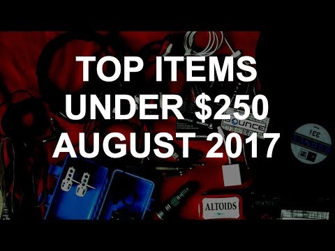 DJ Deals - Top Items Under $250 August 2017