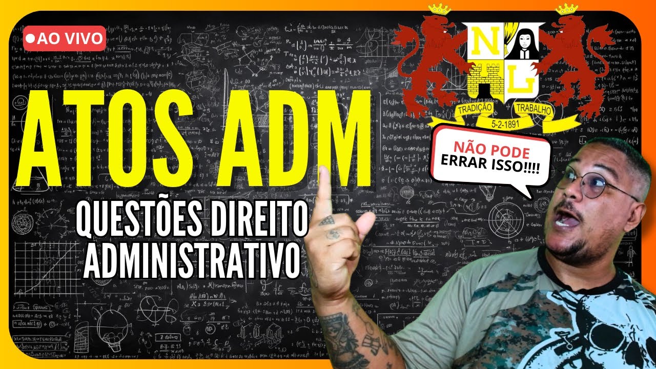 🚨GCM NOVA LIMA- MG - QUESTÕES ATOS ADMINISTRATIVO