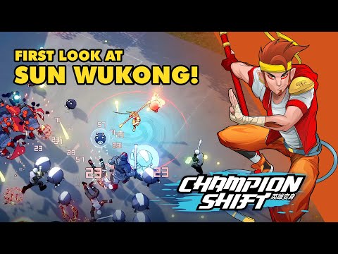 Champion Shift - First look at Sun Wukong!