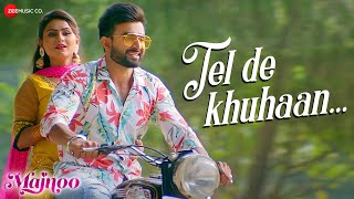 Tel De Khuhaan thumbnail