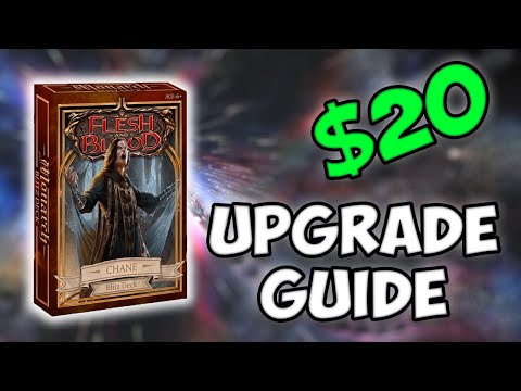 Upgrade Chane Intro deck to Competitive deck : Flesh and Blood