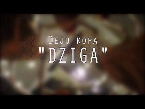 Deju kopa "Dziga"