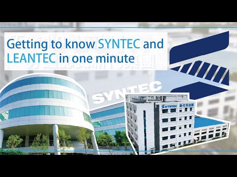 Getting to know SYNTEC and LEANTEC in one minute