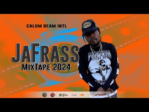 Jafrass Mix | Jafrass Dancehall mix 2024 | Calum beam intl