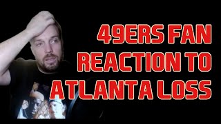 A 49ers fan reaction to Week 6 loss to Falcons