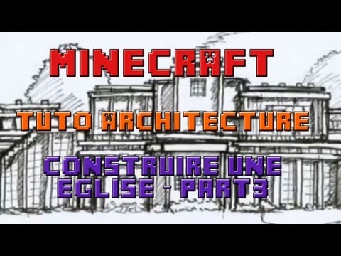 comment construire une eglise dans minecraft