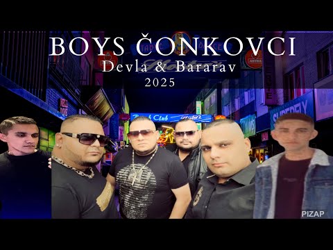 BOYS ČONKOVCI - Devla & Bararav ( 2025 )