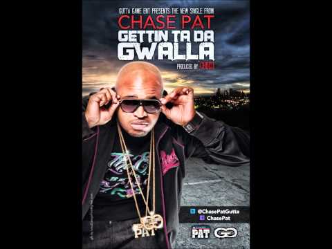 Chase Pat Gettin Ta Da Gwalla Promo
