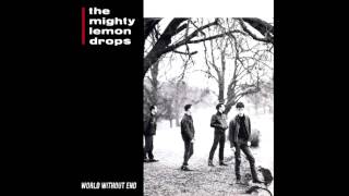 The Mighty Lemon Drops - World Without End (1988) - Full Album
