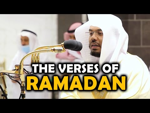 The Verses Of Ramadan | Sheikh Yasser Dossary | Beautiful Qur'an Recitation
