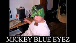 Koo Koo aka Mickey Blue Eyez - 