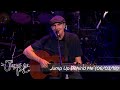 James Taylor - Jump Up Behind Me (Sacramento, CA, June 3, 2018)