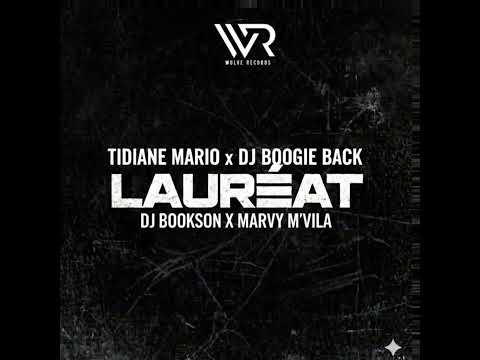 TIDIANE MARIO X DJ BOOGIE BLACK X DJ BOOKSON X MARVY M’VILA - LAURÉAT 
