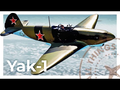 Yak-1 - The Soviet Pilots' Favorite