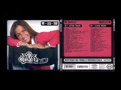 DJ MARTA VOL. 5 @ ACTUAL TRACKS [CD 1] - RECOPILATORIO