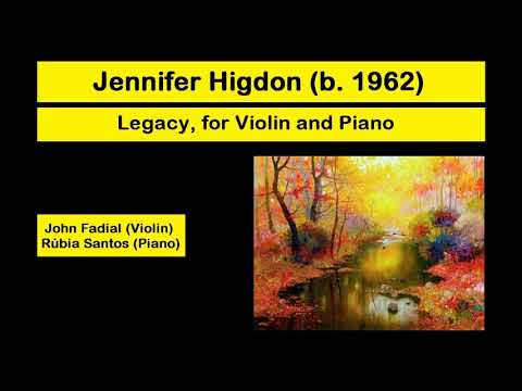 Jennifer Higdon (b. 1962) - Legacy, for Violin and Piano