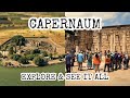 Capernaum Tour Town Ministry Base Of Jesus Christ Home Of Apostle Peter Sea Of Galilee Israel