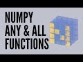 Understanding the use of any() and all() in NumPy arrays