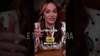 Libra: O que você precisa fazer em Agosto 2026