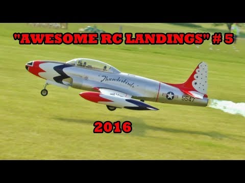 "AWESOME RC LANDINGS" SPORTS & FIGHTER JETS ETC LANDING # 5 - 2016