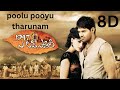 Poolu Pooyu Tharunam 1947a Love Story 8D Songs