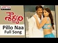 Pillo Naa Full Song II Shouryam Movie II Gopichand Anushka