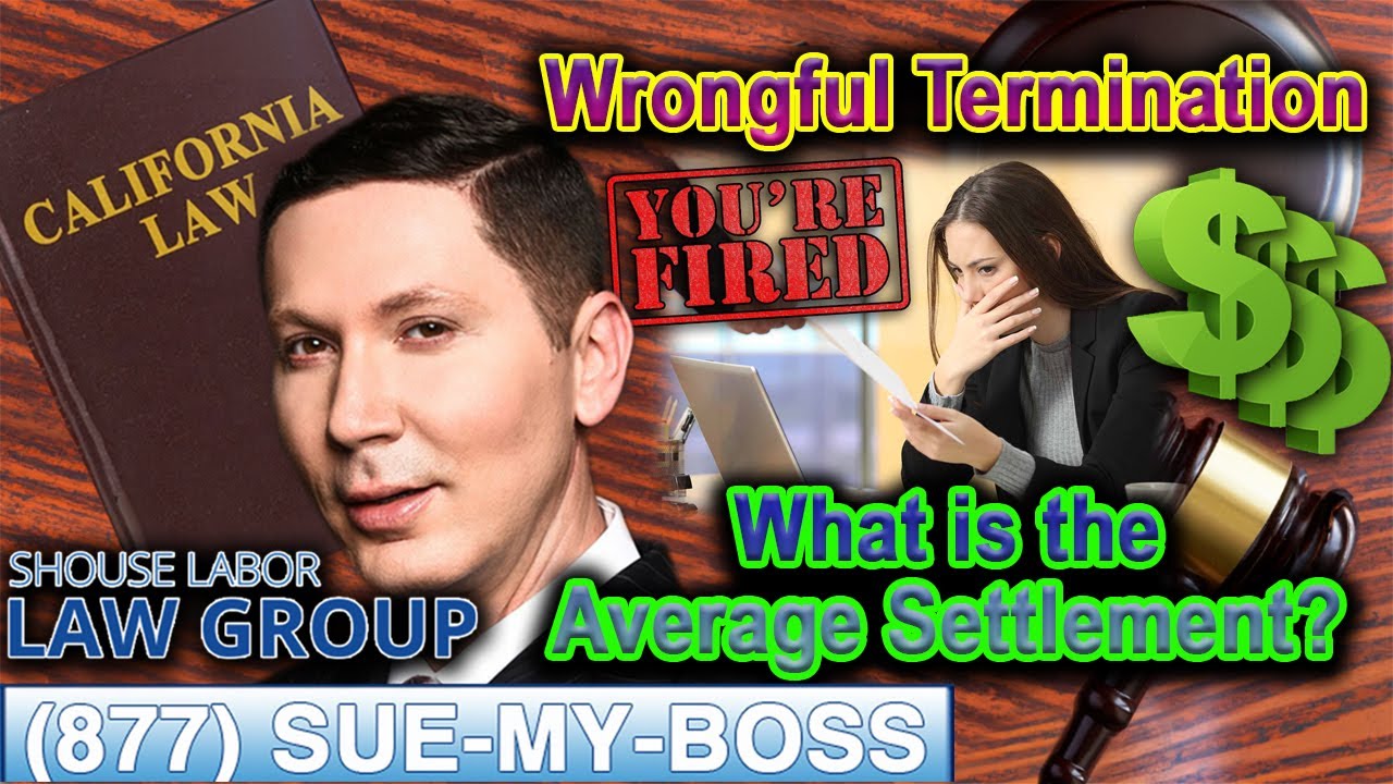 What is the average wrongful termination settlement in California?