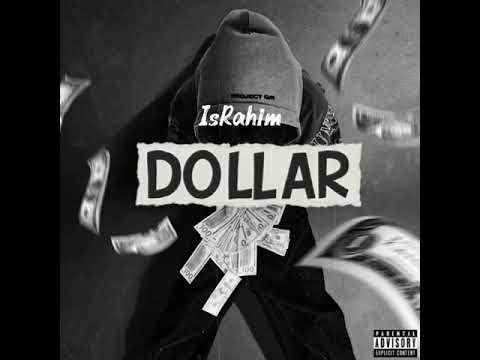 IsRahim - Dollar (Audio Version)