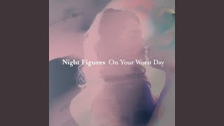 Night Figures Music Video