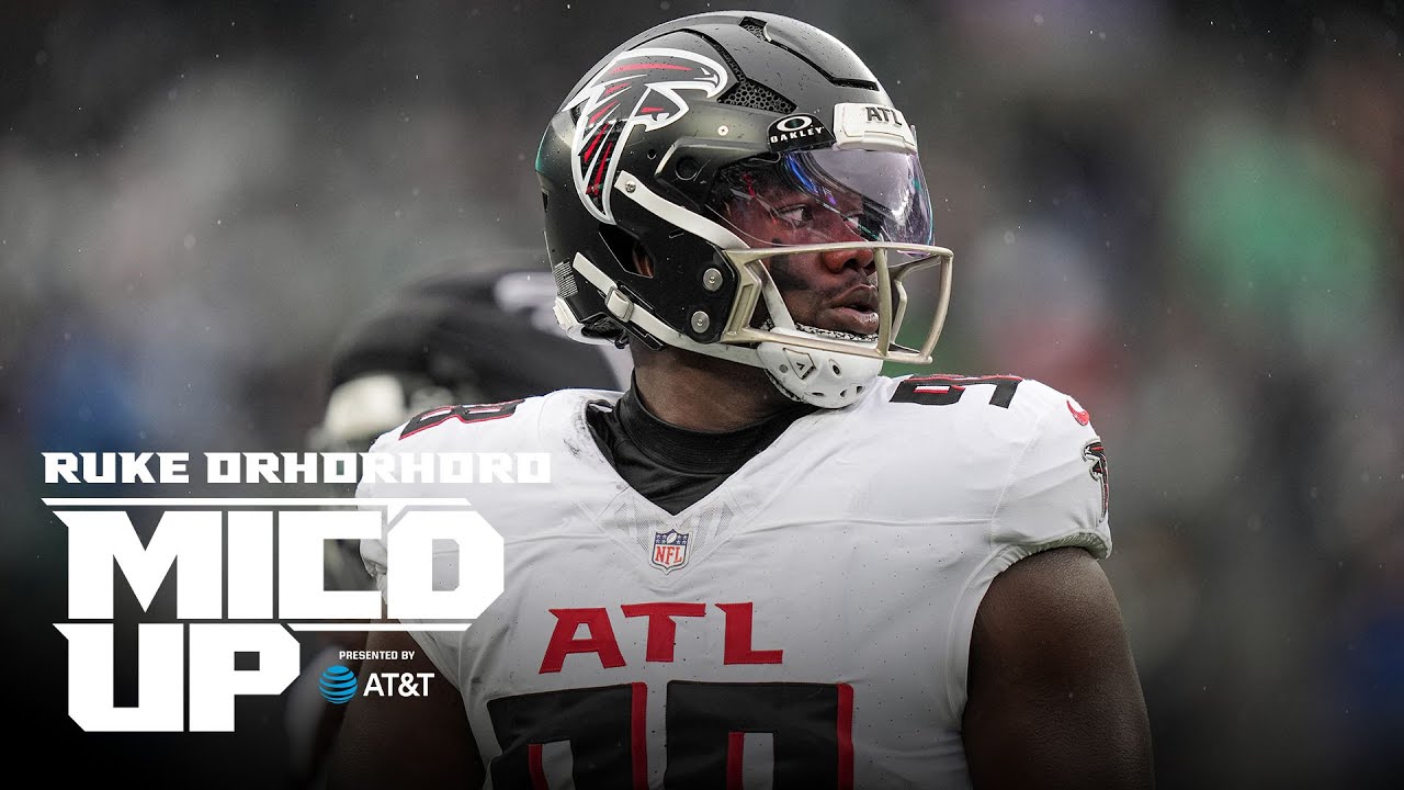 Ruke Orhorhoro is micd up in a New York Jets matchup | Atlanta Falcons
