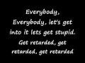 Black eyed peas lets get retarded lyrics