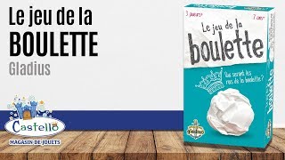 Le jeu de la boulette
