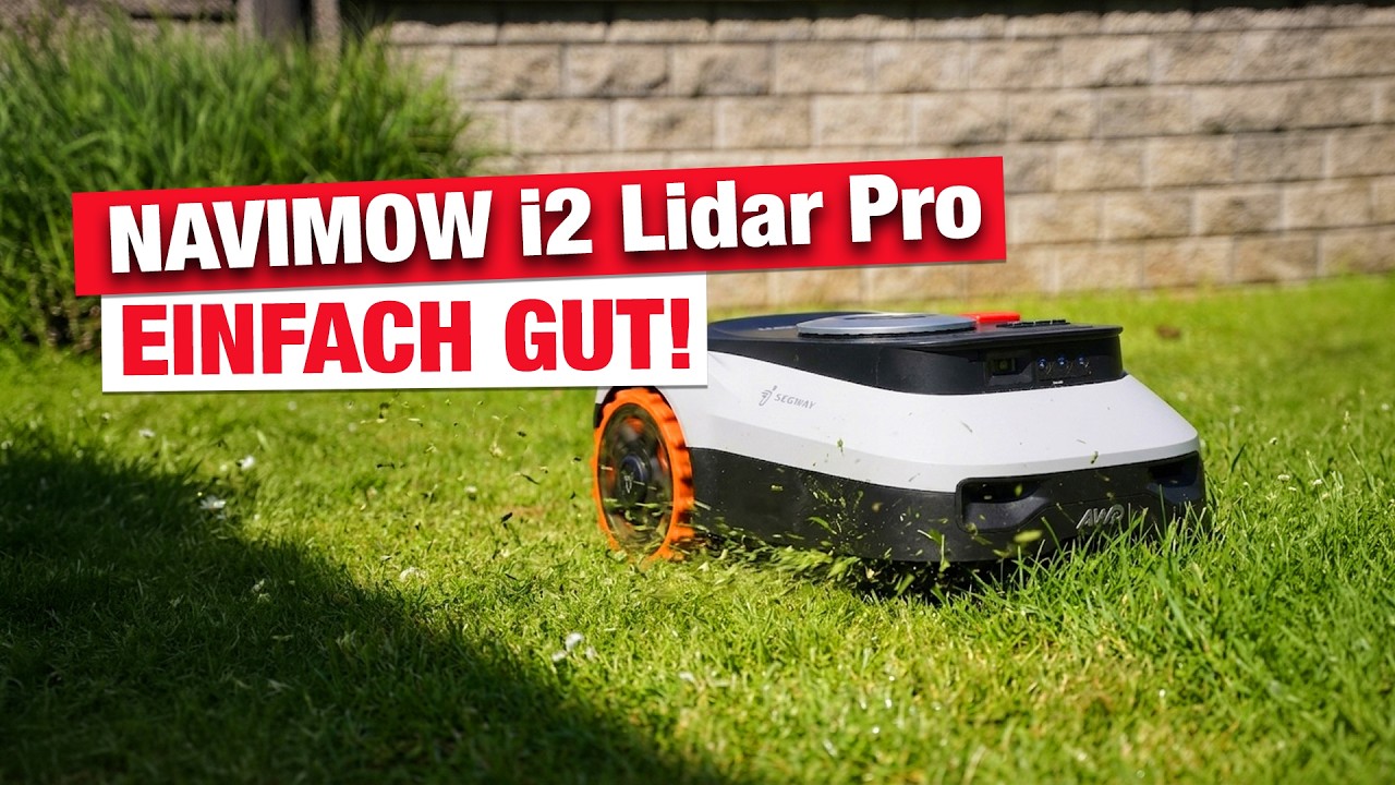 Navimow i2 Lidar Pro - So geht Mähroboter 2026 !