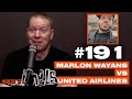 Marlon Wayans Vs United Airlines | #GetSome Ep. 191 w/ Gary Owen