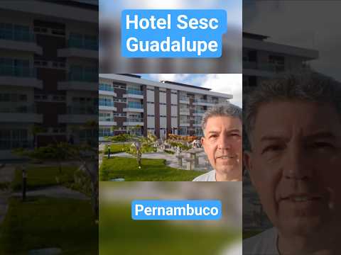 Hotel Sesc Guadalupe, Sirinhaém, Pernambuco    #sescguadalupe