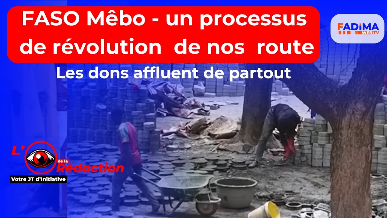 Faso Mêbo : une initiative présidentielle porteuse d’espoir