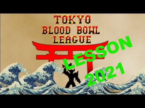 Blood bowl rules 2020 - 2021 Second edition (TBBL)