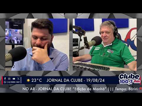 Jornal da Clube - 19/08/24 - Edição da Manhã