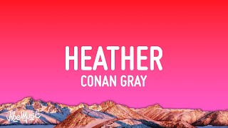 Conan Gray - Heather