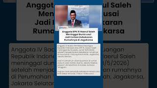 Anggota BPK RI Haerul Saleh Meninggal Dunia dalam Kebakaran Rumahnya, Diduga Dipicu Sisa Tiner