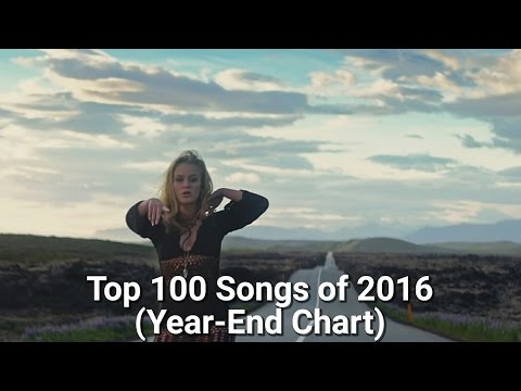 Top 100 Songs of 2016 (Year-End Chart)