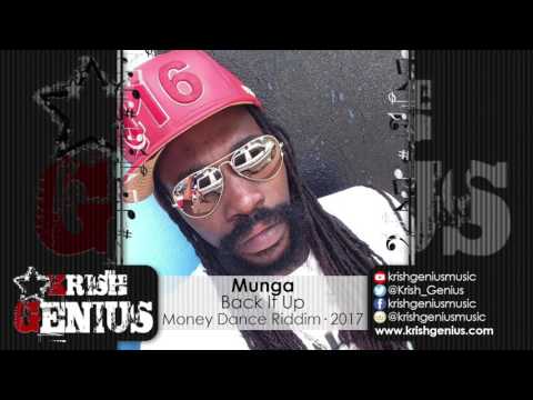 Munga Honorable - Back It Up (Raw) Money Dance Riddim - March 2017