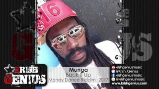 Munga Honorable - Back It Up (Raw) Money Dance Riddim - March 2017