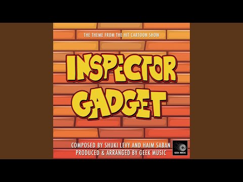 Inspector Gadget - Main Theme