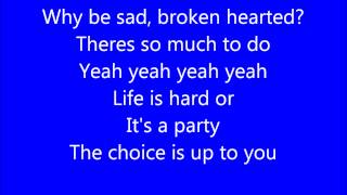 Lifes What You Make It - Hannah Montana Lyrics
